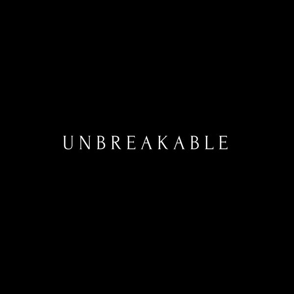 Unbreakable 